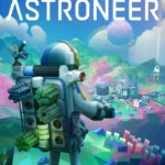 ASTRONEER