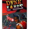 Dunk Lords