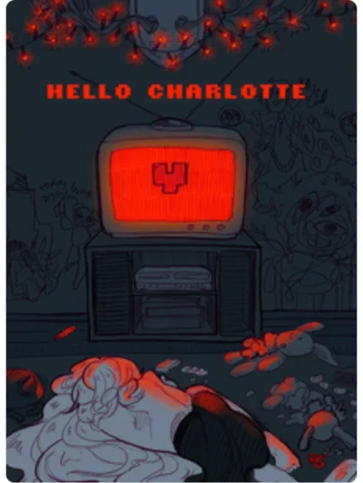 Hello Charlotte: Childhood's End