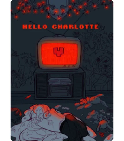 Hello Charlotte: Childhood's End