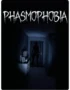 Phasmophobia