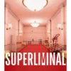 Superliminal