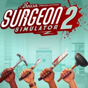 Surgeon Simulator 2