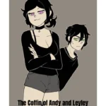 The Coffin of Andy and Leyley