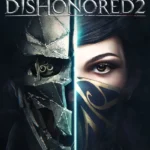Dishonored 2