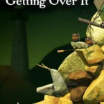 Getting Over It with Bennett Foddy