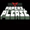 Papers, Please