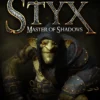 Styx: Master of Shadows