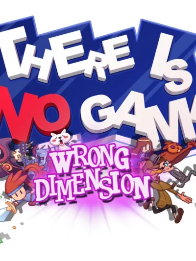 There Is No Game: Wrong Dimension