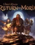 The Lord of The Rings: Return to Moria