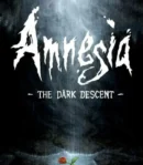 Amnesia: The Dark Descent