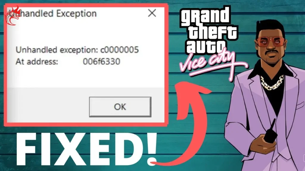 Fix GTA Vice City "Unhandled Exception" Error