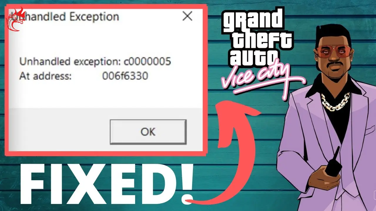 Fix GTA Vice City "Unhandled Exception" Error