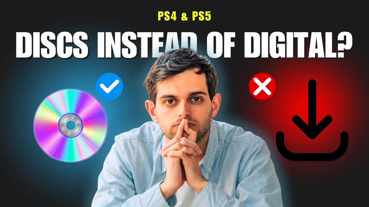 Why Buy PS4 & PS5 Physical Discs Instead of Digital Versions?