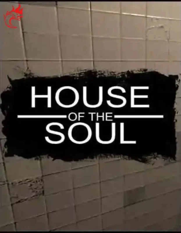 House of the Soul